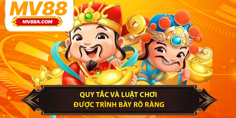 Nổ Hũ Thần Tài MV88 – Quay Ngay Nhận Lộc Liền Tay 3 Quy tắc và luật chơi được trình bày rõ ràng